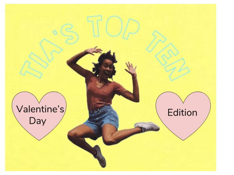 Tias Top Ten: Valentines Day Edition