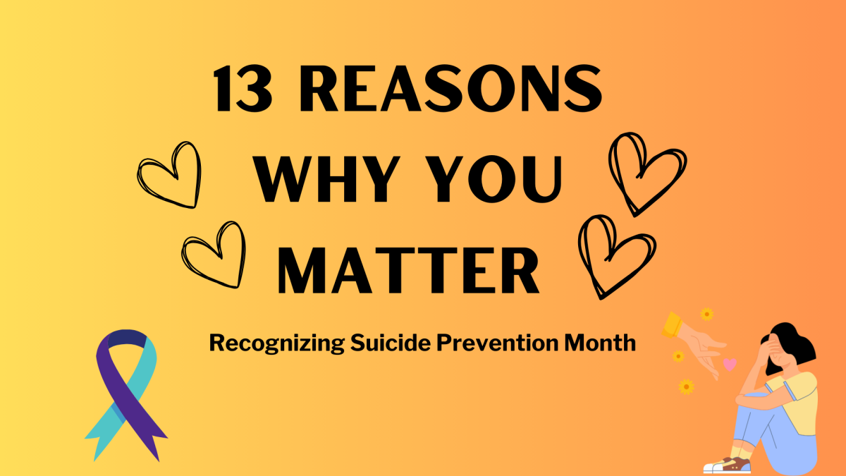 13 Reasons Why You Matter